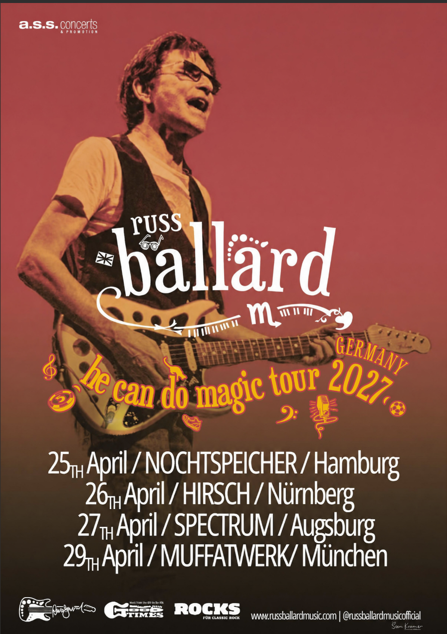 RUSS BALLARD & HIS ALL STAR BAND GEHEN AUF „HE CAN DO MAGIC“-TOUR 2027