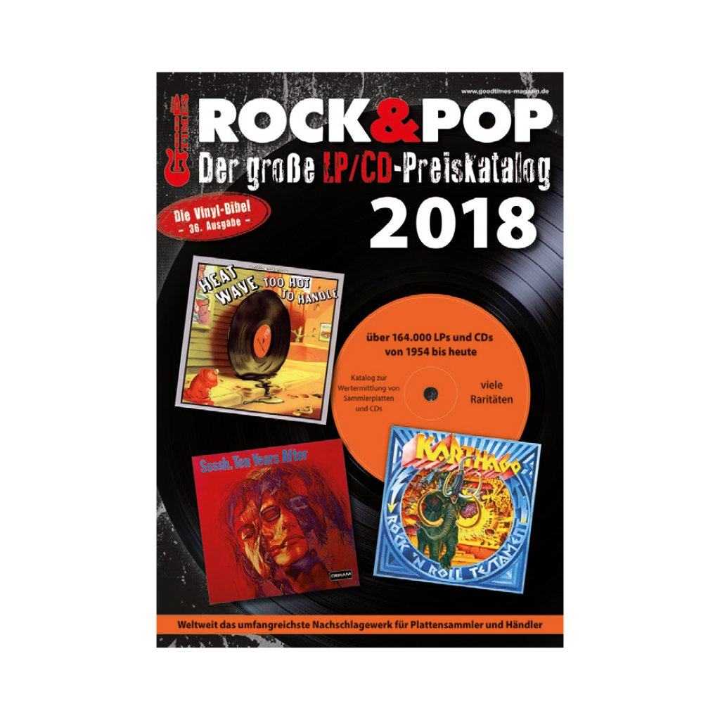 Rock&Pop LP- und Single-Preiskatalog 2018 Preiskatalog GoodTimes 