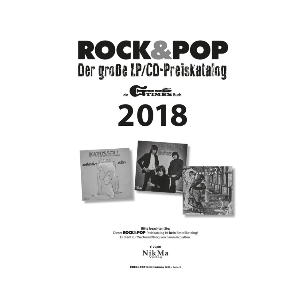 Rock&Pop LP- und Single-Preiskatalog 2018 Preiskatalog GoodTimes 